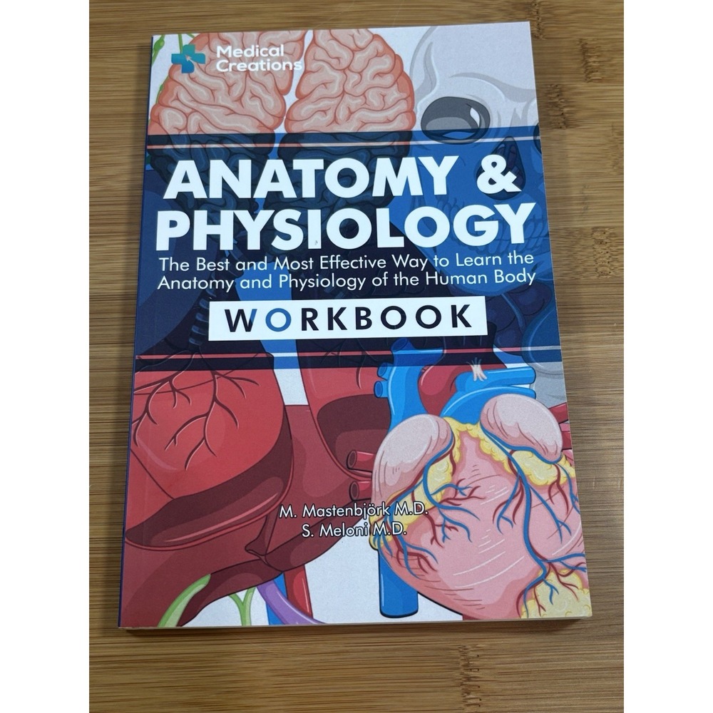Anatomy & Physiology: The Best and Most Effective Way to Learn the‎ Anatomy
